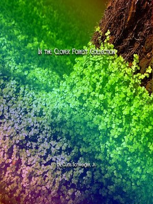 cover image of "In the Clover Forest Collection"